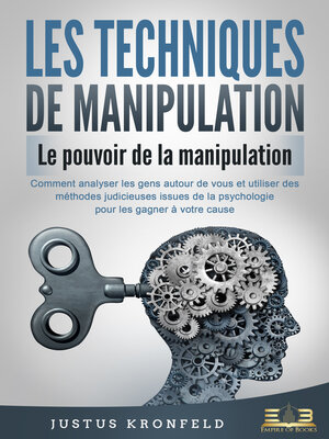 cover image of LES TECHNIQUES DE MANIPULATION--Le pouvoir de la manipulation